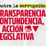 Contra la corrupción: transparencia, contundencia y acción legislativa para la regeneración democrática